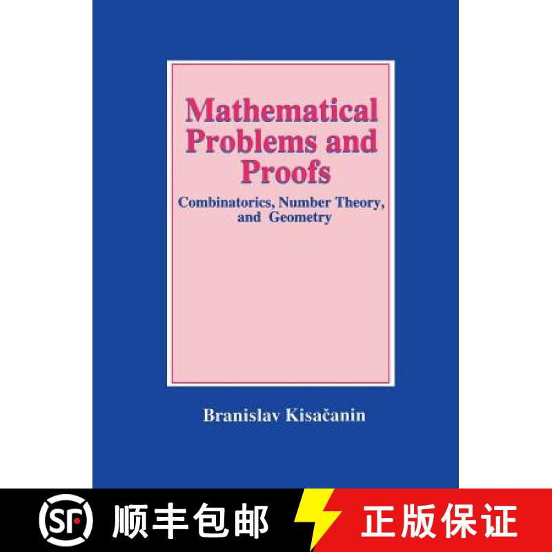 【3-4周达】Mathematical Problems and Proofs: Combinatorics, Number Theory, and Geometry [9781475771428]