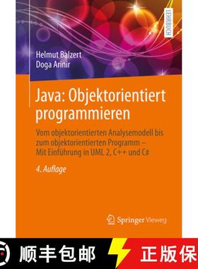 【3-4周达】Java: Objektorientiert Programmieren: Vom Objektorientierten Analysemodell Bis Zum Objekto... [9783662713495]