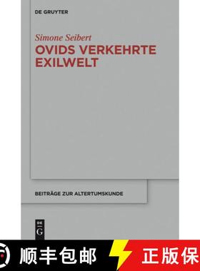 【3-4周达】Ovids Verkehrte Exilwelt : Spiegel Des Erz hlers - Spiegel Des Mythos - Spiegel ROMs [9783110378894]