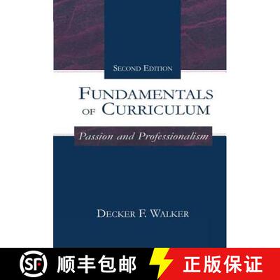 【3-4周达】精装 Fundamentals of Curriculum: Passion and Professionalism [9781138145795]
