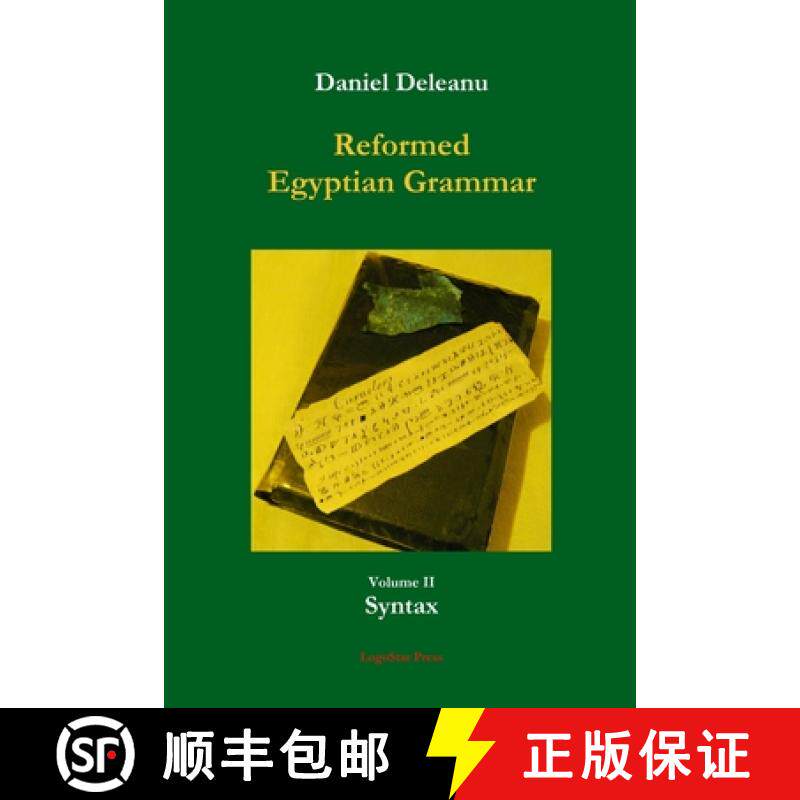 【3-4周达】Reformed Egyptian Grammar: Volume 2 - Syntax [9781304168863]
