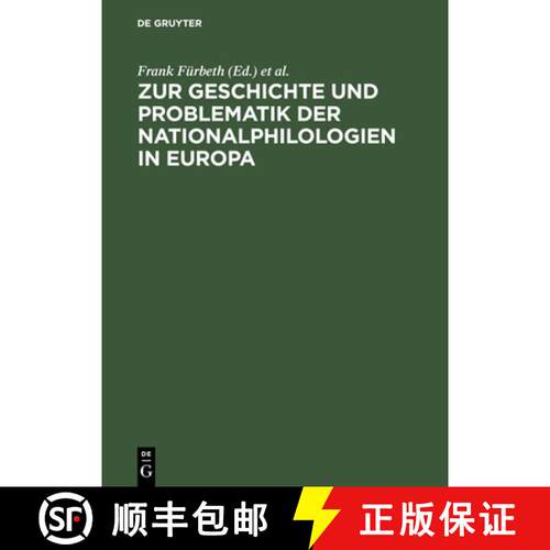 【3-4周达】精装 Zur Geschichte Und Problematik Der Nationalphilologien in Europa: 150 Jahre Erste Ger... [9783484107786]