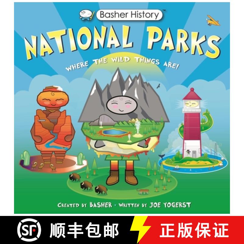 【3-4周达】Basher History: National Parks: Where the Wild Things Are! [9780753478448]