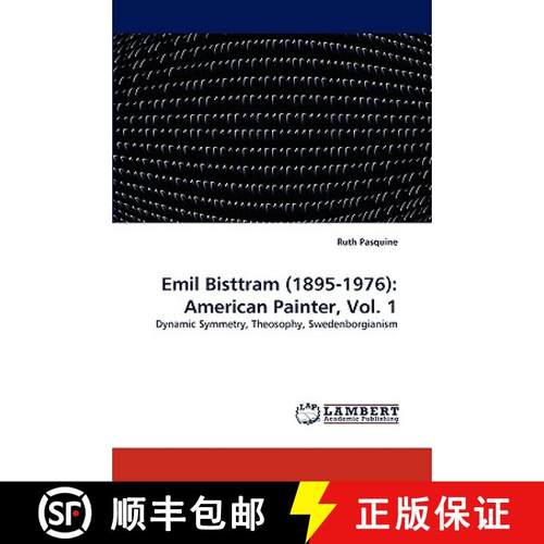 【3-4周达】Emil Bisttram (1895-1976): American Painter, Vol. 1 [9783838377094]