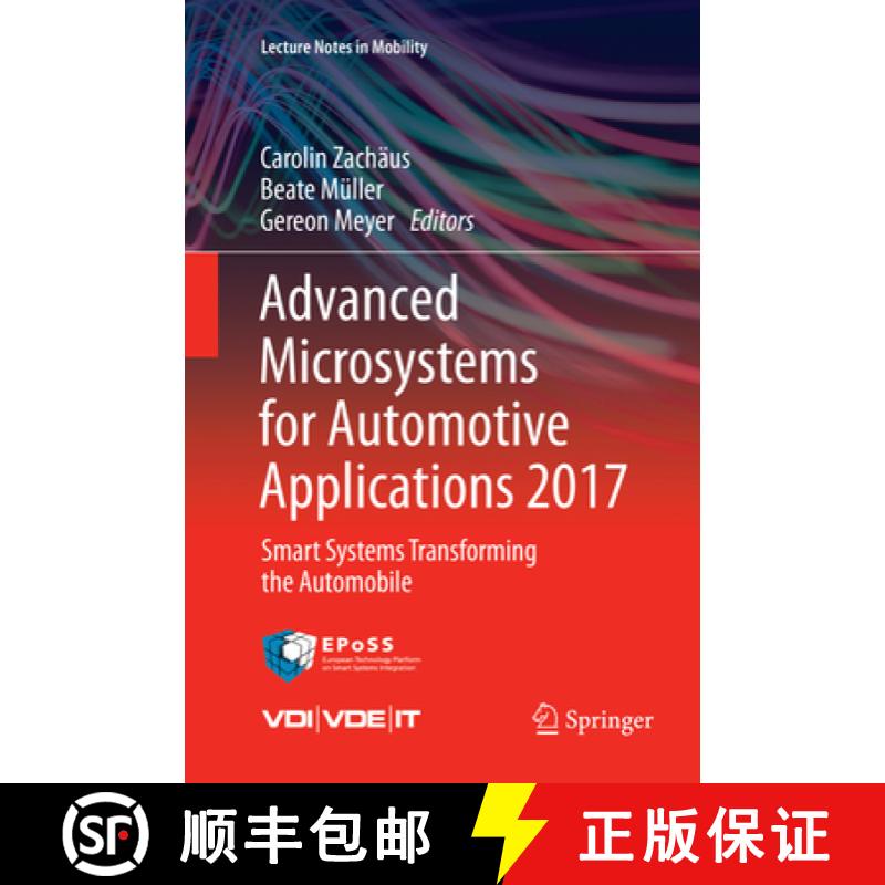 【3-4周达】Advanced Microsystems for Automotive Applications 2017: Smart Systems Transforming the Aut... [9783319883557]
