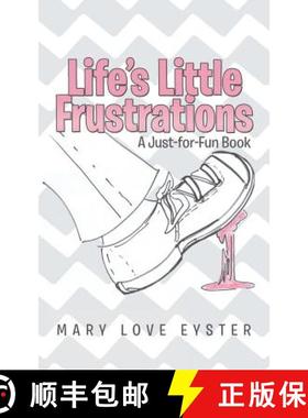 【3-4周达】Life's Little Frustrations: A Just-For-Fun Book [9781490836850]