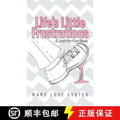 【3-4周达】Life's Little Frustrations: A Just-For-Fun Book [9781490836850]