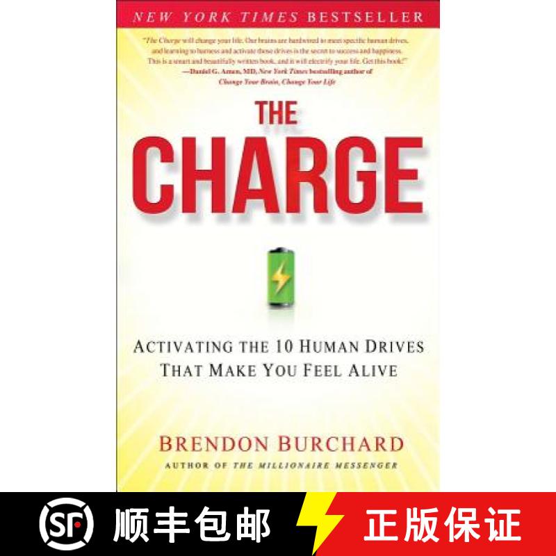 【3-4周达】The Charge: Activating the 10 Human Drives That Make You Feel Alive [9781451667530]