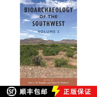 预订 精装 Bioarchaeology of the Southwest – Volume 2 [9781683405160]