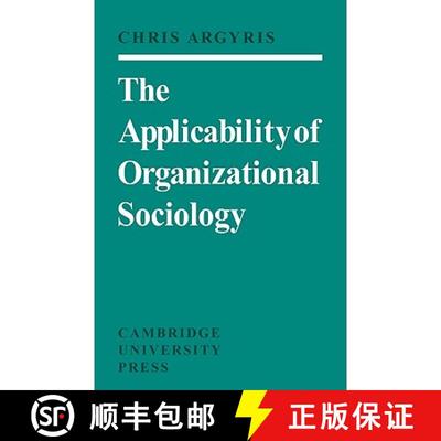 【3-4周达】The Applicability of Organizational Sociology [9780521098946]