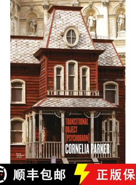 【3-4周达】Cornelia Parker : Transitional Object (PsychoBarn) [9781912520077]