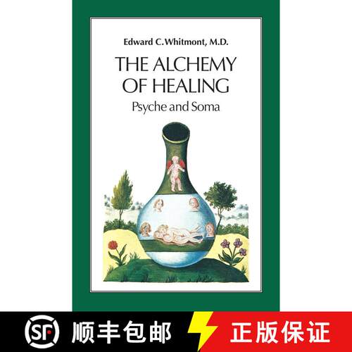 【3-4周达】The Alchemy of Healing: Psyche and Soma [9781556431463]