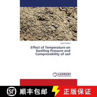 预订 Effect of Temperature on Swelling Pressure and Compressibility of soil [9786139821655]