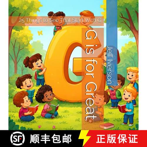 【3-4周达】G is for Great: 25 Things to See That Start With G [9798330665143]