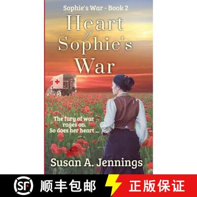 【3-4周达】Heart of Sophie's War: Sophie's War Novels [9781989553152]