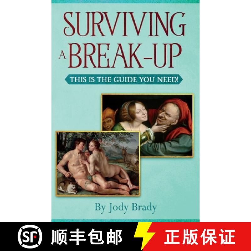 【3-4周达】Surviving a Break-Up: This Is the Guide You Need [9781734078312]