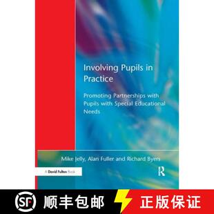 【3-4周达】Involving Pupils in Practice: Promoting Partnerships with Pupils with Special Educational ... [9781138162136]