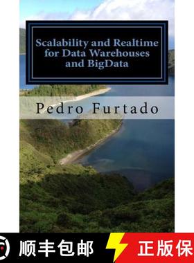 预订 Scalability and Realtime for Data Warehouses and BigData: 2nd Edition [9789892050430]