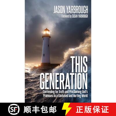 【3-4周达】This Generation: Contending for Truth and Proclaiming God's Promises to a Confused and Hur... [9798868503771]