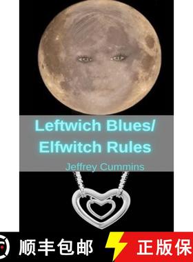 【3-4周达】Leftwich Blues/Elfwitch Rules [9798985392036]