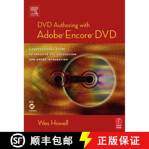 【3-4周达】DVD Authoring with Adobe Encore DVD: A Professional Guide to Creative DVD Production and A... [9780240805634]