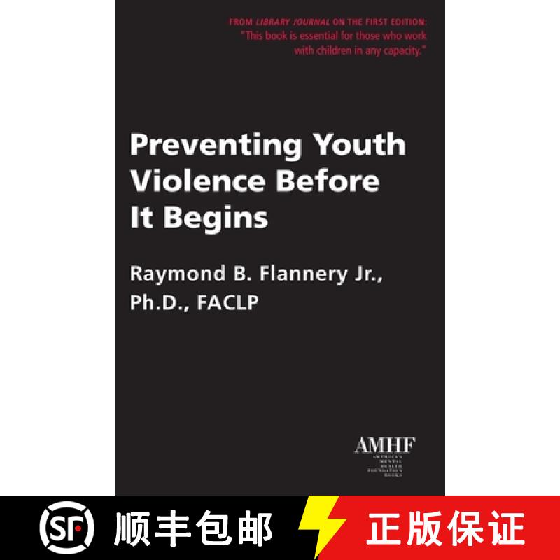 【3-4周达】Preventing Youth Violence Before It Begins [9781935307419]