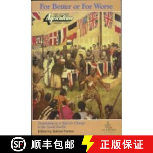 【3-4周达】For Better or for Worse : Translation as a Tool for Change in the South Pacific [9781900650670]