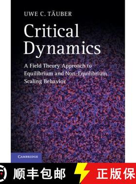 【3-4周达】Critical Dynamics: A Field Theory Approach to Equilibrium and Non-Equilibrium Scaling Beha... [9780521842235]