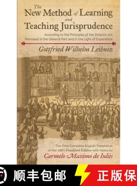 预订 New Method of Learning and Teaching Jurisprudence According to the Principles of the Didactic Ar... [9781616195472]