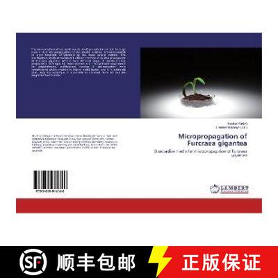 预订 Micropropagation of Furcraea gigantea [9783659914140]