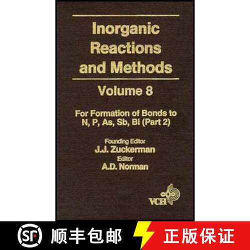 【3-4周达】精装 Inorganic Reactions & Methods V 8 - Formations Of Bonds To N, P, As, Sb, Bi Pt 2 [Wil... [9780471185420]