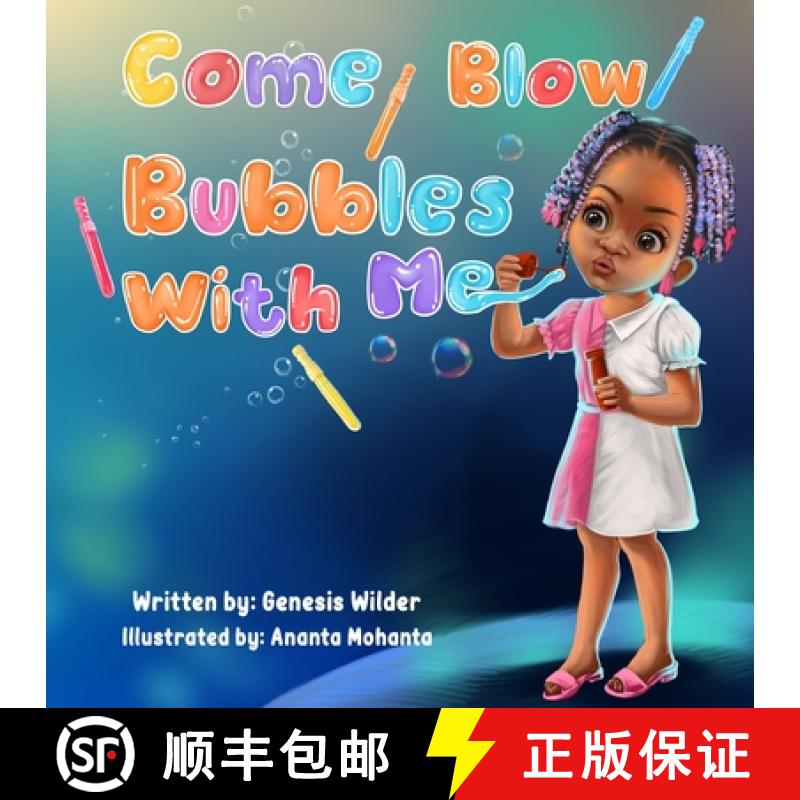 【2-3周达】Come Blow Bubbles With Me [9798218167370]