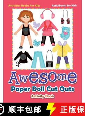 【3-4周达】Awesome Paper Doll Cut Outs Activity Book - Activities Books For Kids [9781683210528]