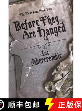 【3-4周达】Before They Are Hanged: Book Two [9781399604314]