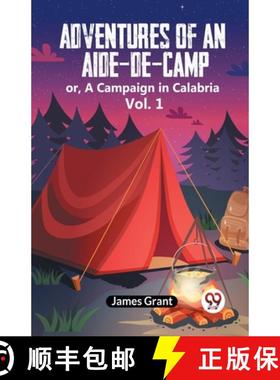【3-4周达】Adventures of an Aide-de-Camp:or, A Campaign in Calabria Vol. 1 (Edition2023) [9789359957470]