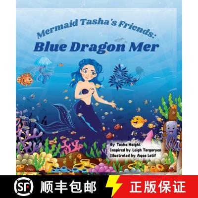 【3-4周达】Mermaid Tasha's Friends: Blue Dragon Mer [9781304154132]