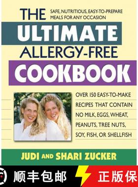 【3-4周达】The Ultimate Allergy-Free Cookbook: Over 150 Easy-To-Make Recipes That Contain No Milk, Eg... [9780757003974]