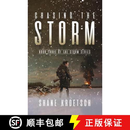 【3-4周达】Chasing the Storm: Book Three of the Storm Series [9781999482084]