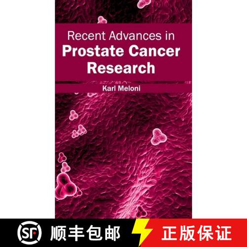 【3-4周达】精装 Recent Advances in Prostate Cancer Research [9781632413338]