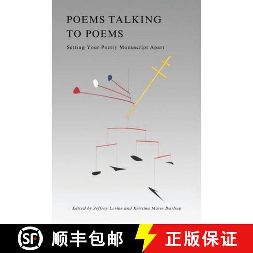 【3-4周达】Poems Talking to Poems – Setting Your Poetry Manuscript Apart [9781961209367]