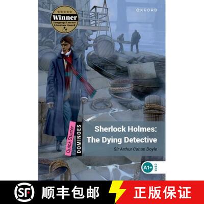 【3-4周达】Dominoes Starter Sherlock Holmes 2nd Edition: The Dying Detective [9780194249720]