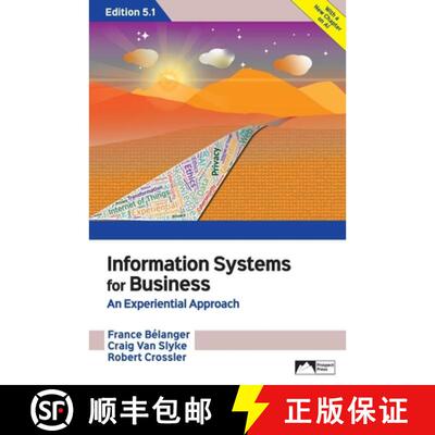 【3-4周达】Information Systems for Business: An Experiential Approach, Edition 5.1 [9781958303580]