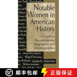 American Guide Notable Autobiographies 预订 and History Women Recommended 9780313295843 Biographies