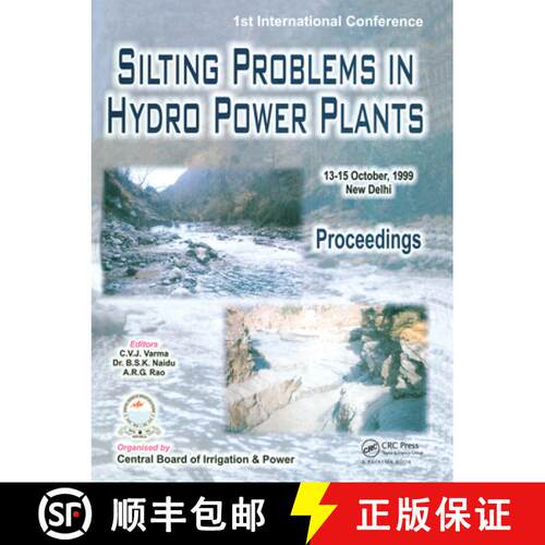 【3-4周达】精装 Silting Problems in Hydro Power Plants: Proceedings of the First International Confer... [9789054107996]