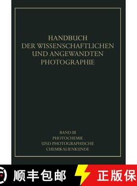 【3-4周达】Photochemie und Photographische Chemikalienkunde [9783709152553]