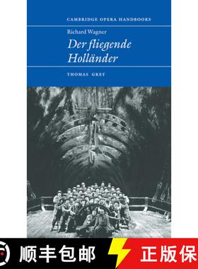 【3-4周达】Richard Wagner: Der Fliegende Hollander: - Richard Wagner: Der Fliegende Hollander [9780521582858]
