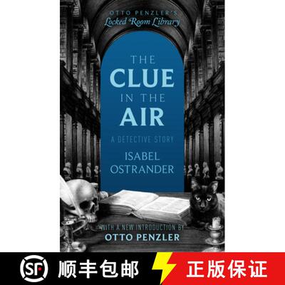 预订 The Clue in the Air: A Detective Story [9781504093934]