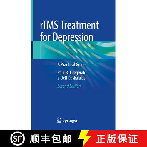 【3-4周达】精装 rTMS Treatment for Depression: A Practical Guide (Second Edition 2022) [9783030915186]