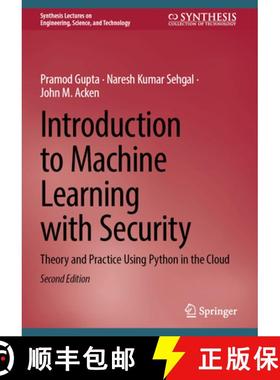 【3-4周达】Introduction to Machine Learning with Security: Theory and Practice Using Python in the Cloud [9783031591693]