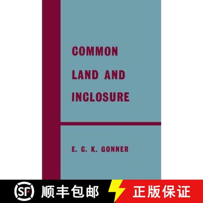 【3-4周达】精装 COMMON LAND AND ENCLOSURE, GONNER [9780714613116]